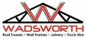 Wadsworth - Roof Trusses - Wall Frames - Joinery - Truck Hire