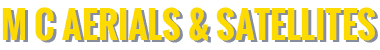M C AERIALS & SATELLITES logo