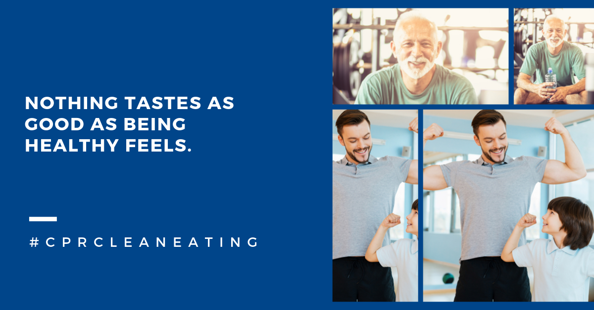 CPR-Inc. Healthcare Recruiting Specialists Clean Eating Campaign 2019 #cprcleaneating