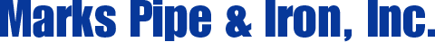 Marks Pipe & Iron, Inc. Marks Pipe & Iron, Inc.