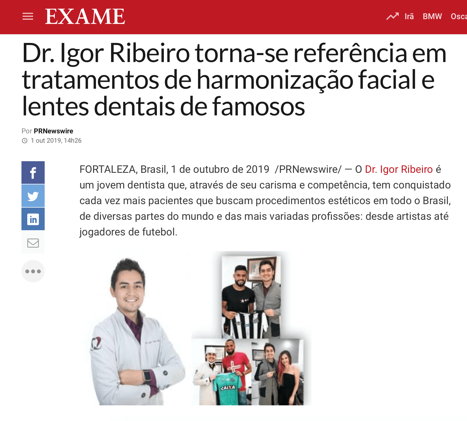 Artigo sobre o Dr. Igor Ribeiro, dentista conhecido por harmonização facial e facetas dentárias. Fotos dele com pacientes.