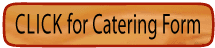 Click for Catering Form Best Catering in San Juan Capistrano from Ricardo's Place 92675