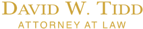 David W. Tidd, Attorney at Law, Specializing in Bankruptcy Protection for Individuals, Businesses and Family Farms