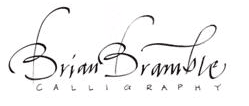 Brian Bramble Calligraphy