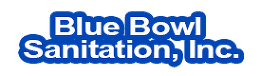 Blue Bowl Sanitation Inc Blue Bowl Sanitation Inc