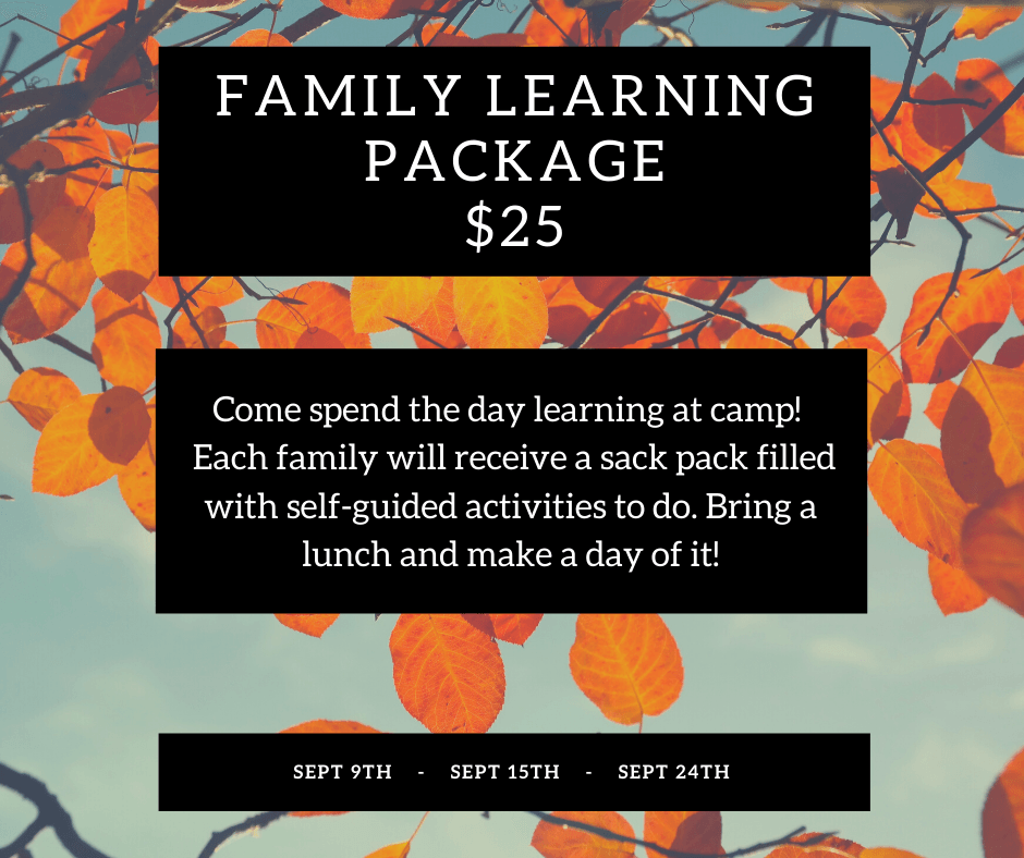Family Learning Package advertisement: $25. Against a fall leaf background. Dates: Sept. 16th, 19th, and 26th.