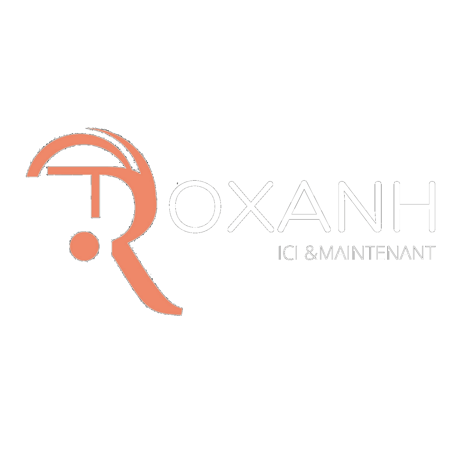 Roxanh ici et maintenant