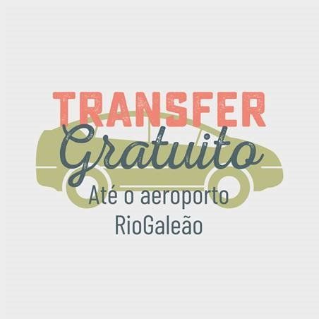 Cartaz com texto “Transfer Gratuito” e “Até o aeroporto RioGaleão” em fundo claro.