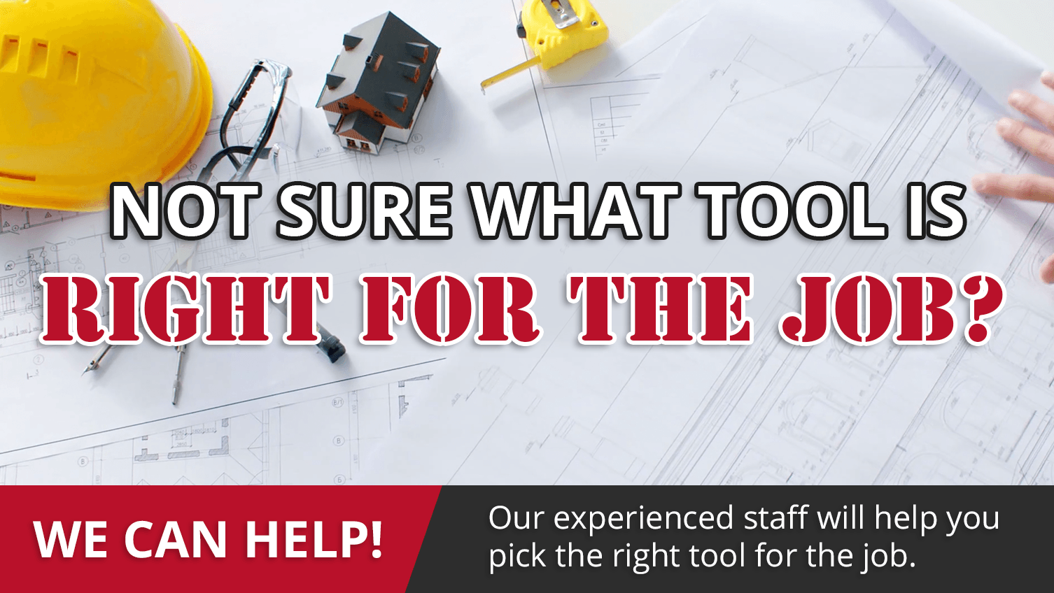 Tool for the right job