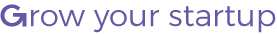 Grow your startup Grow your startup