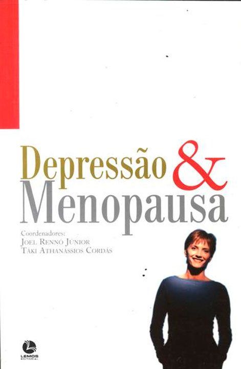Depressão e Menopausa. 1. ed Capa do livro Depressão e Menopausa. 1. ed. de Táki Cordás