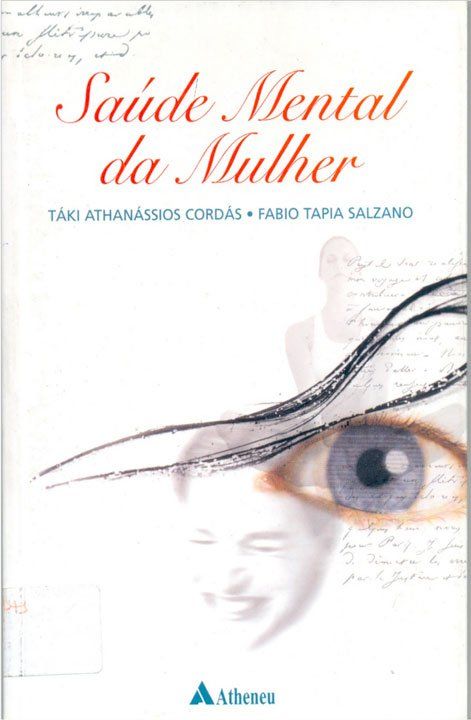 Saúde Mental da Mulher. 1º. ed. Capa do livro Saúde Mental da Mulher. 1º. ed. de Táki Cordás
