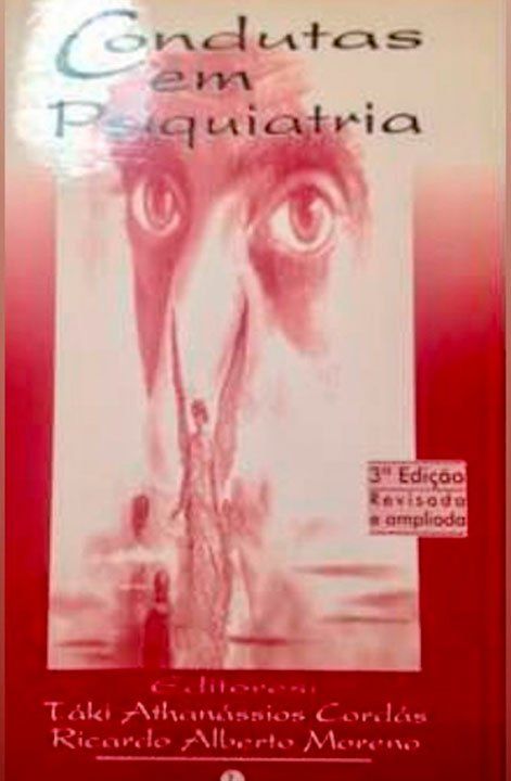 Condutas em Psiquiatria. 3. ed. Capa do livro Condutas em Psiquiatria. 3. ed. de Táki Cordás
