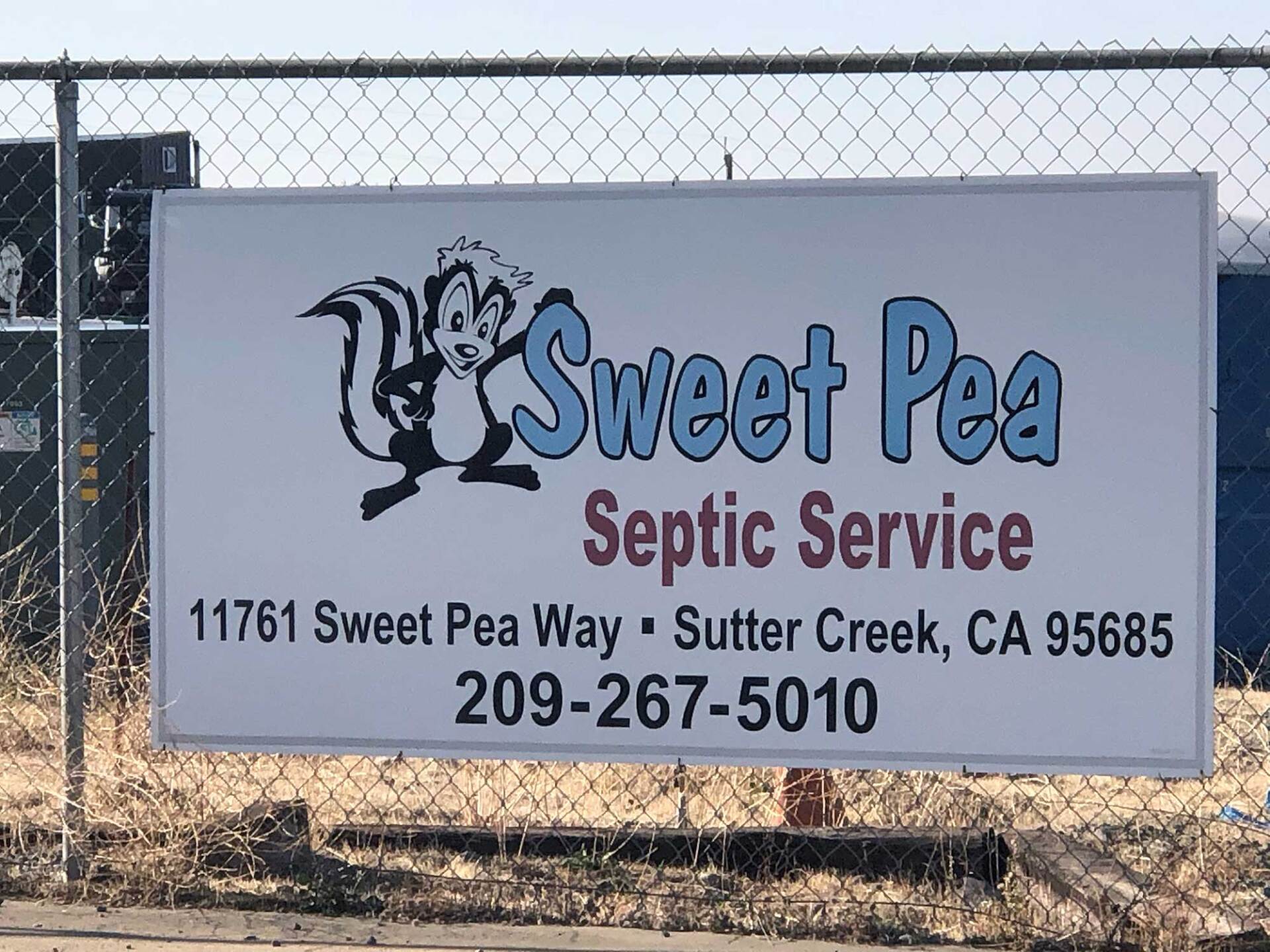 Sweet Pea Septic Signage — Sutter Creek, CA — Sweet Pea Septic Sweet Pea Septic Signage — Sutter Creek, CA — Sweet Pea Septic
