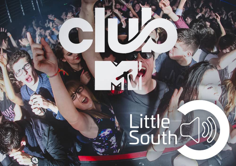 A poster for club mtv little south