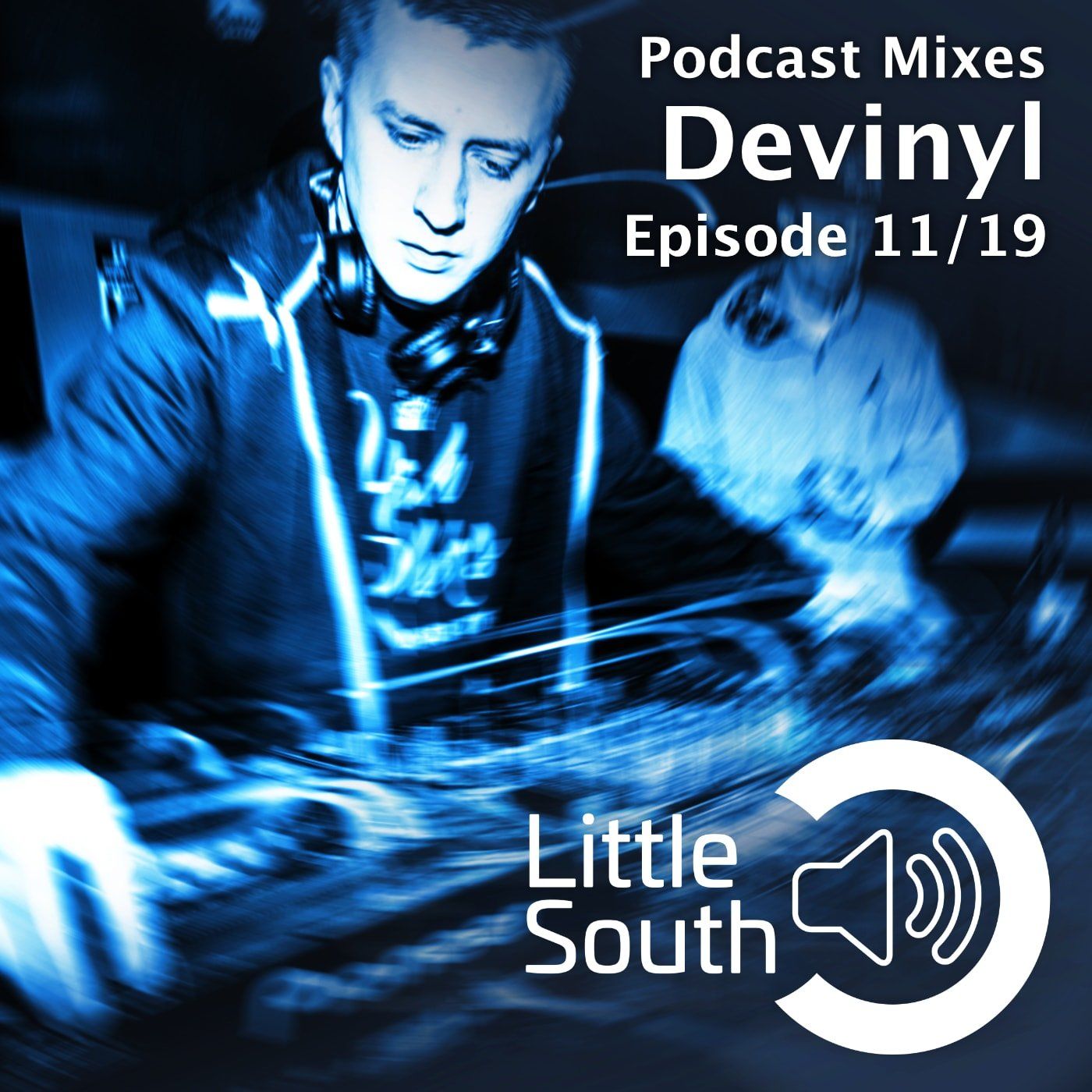 Podcast mixes devinyl episode 11/19 little south