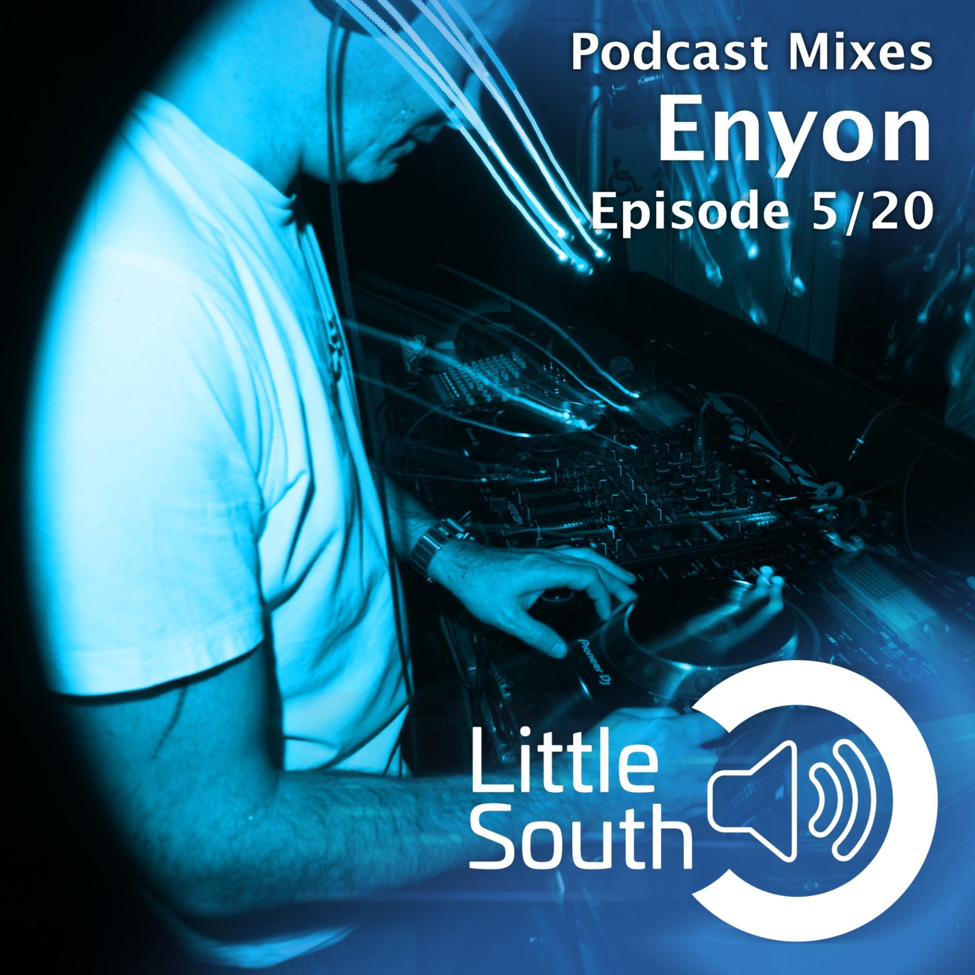 A poster for podcast mixes enyon episode 5/20