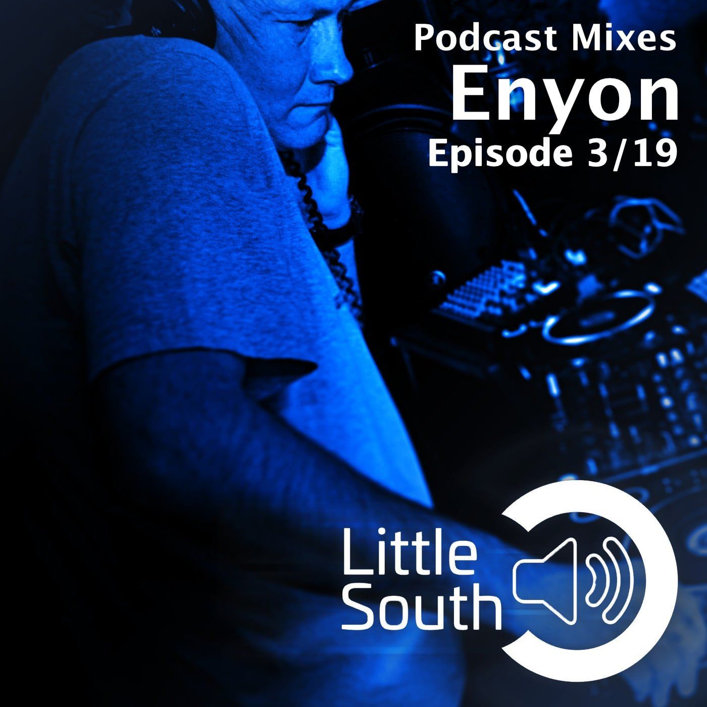 A poster for podcast mixes enyon episode 3/19