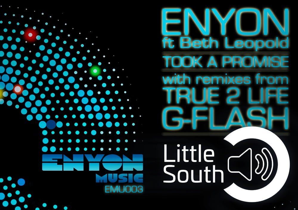 Enyon took a promise with remixes from true 2 life g-flash
