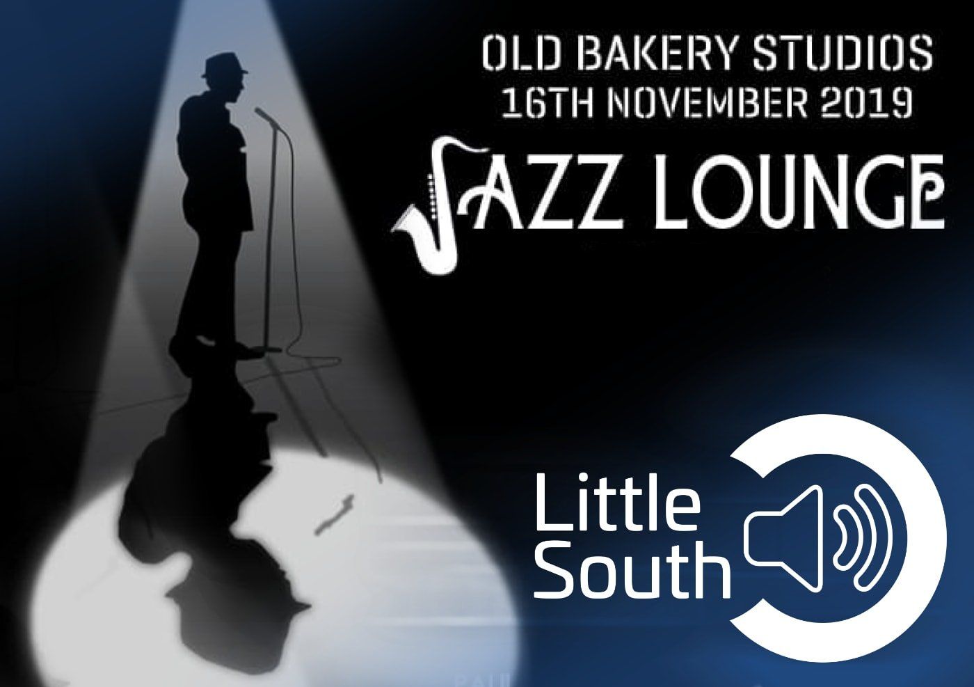 A poster for the old bakery studios jazz lounge