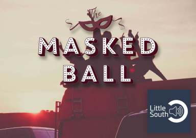 A poster for the masked ball by little south