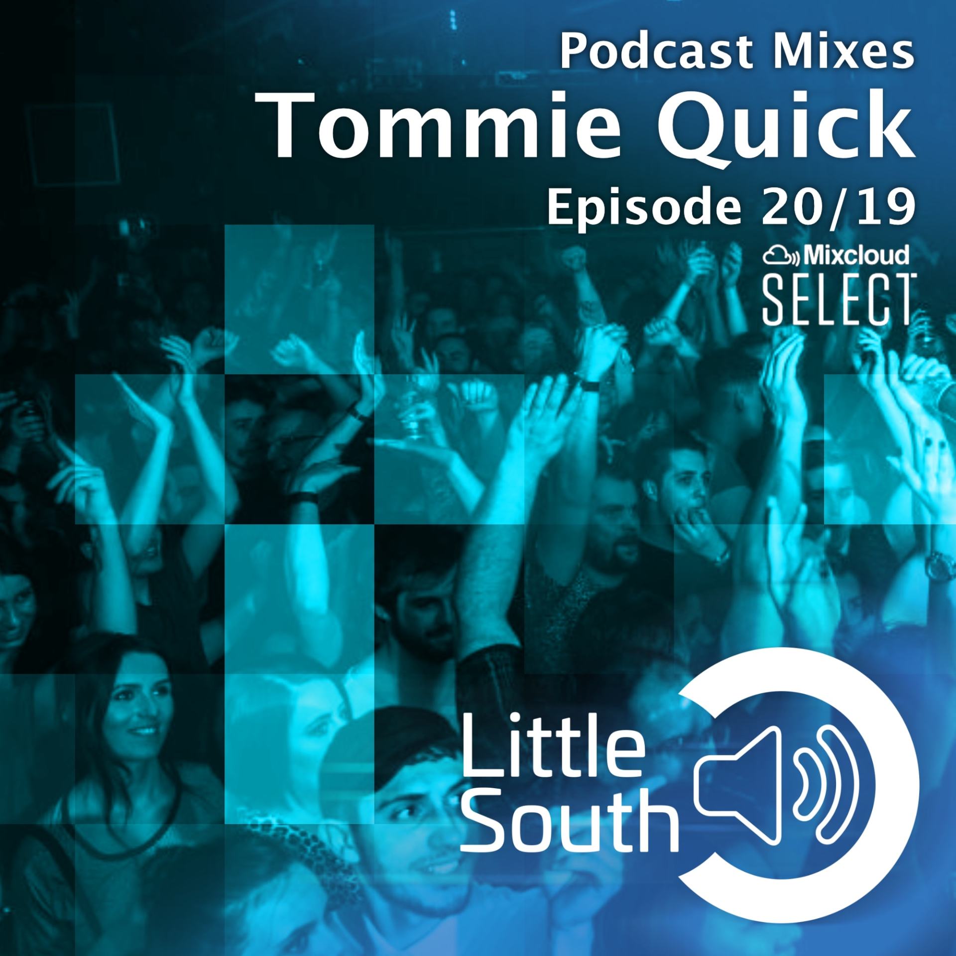 A poster for podcast mixes tommie quick episode 20/19