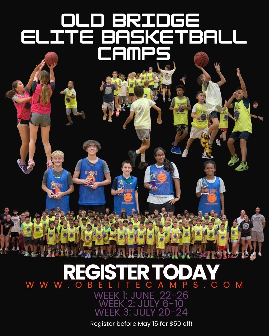 Old Bridge Elite Basketball Camps poster with players, “Register Today” text, and camp dates