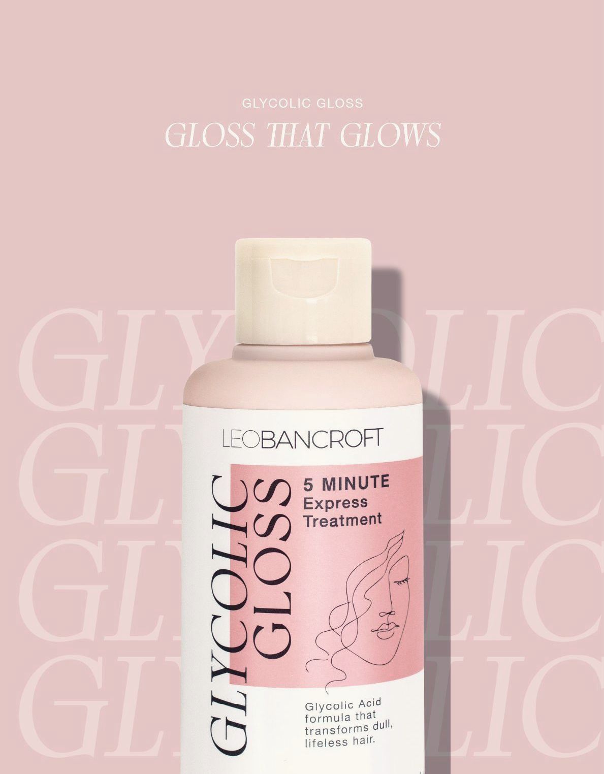 Leo Bancroft Pink cosmetic bottle labeled “GLOSS THAT GLOWS” on a blush background