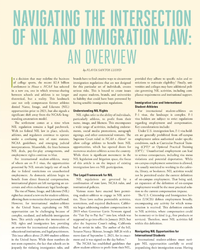 An article written by Flavia Santos Lloyd about the theme: Navigating the Intersections of NIL and Immigration Law: An Overview.