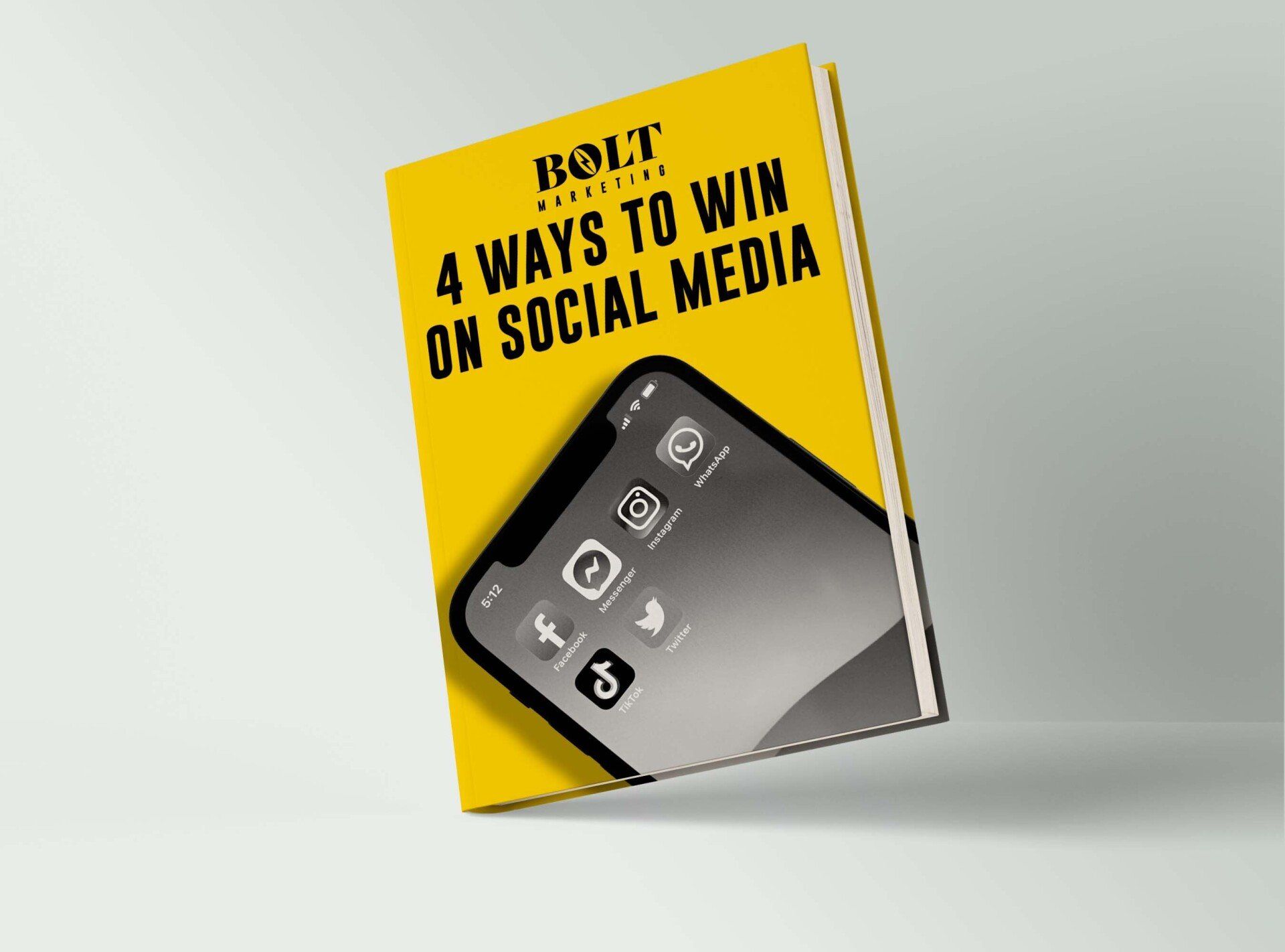 A book titled bolt 4 ways to win on social media