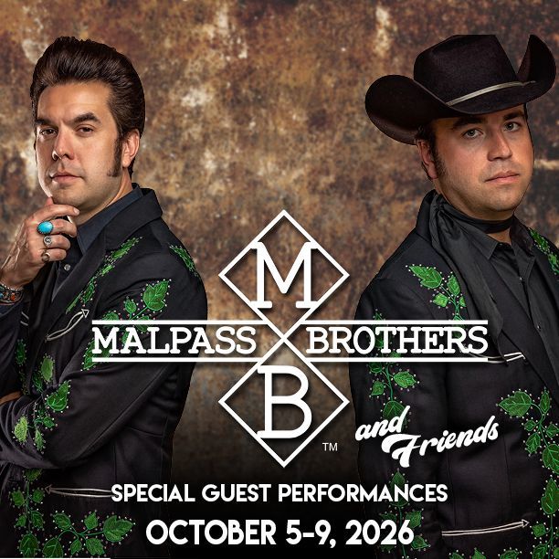 A promotional poster for The Malpass Brothers and Friends, featuring the duo, scheduled for October 5–9, 2026.