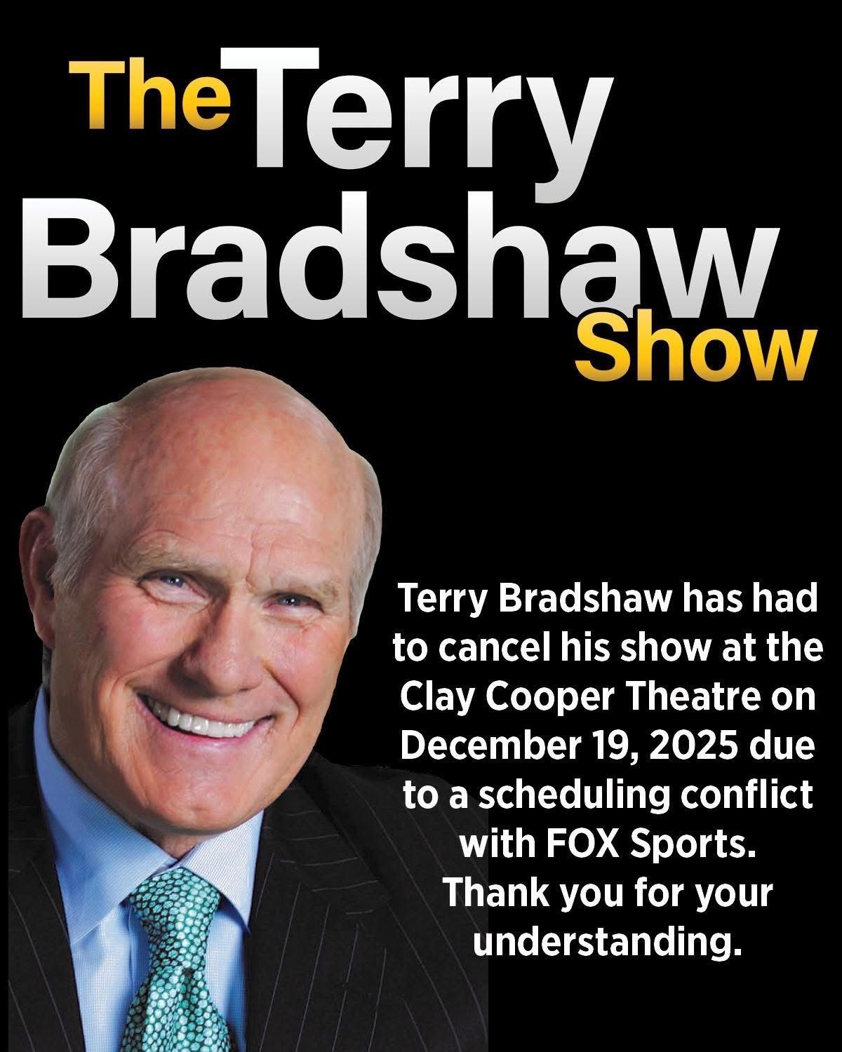 Promo for The Terry Bradshaw Show with Bradshaw smiling; white and gold text on black background announces cancellation.