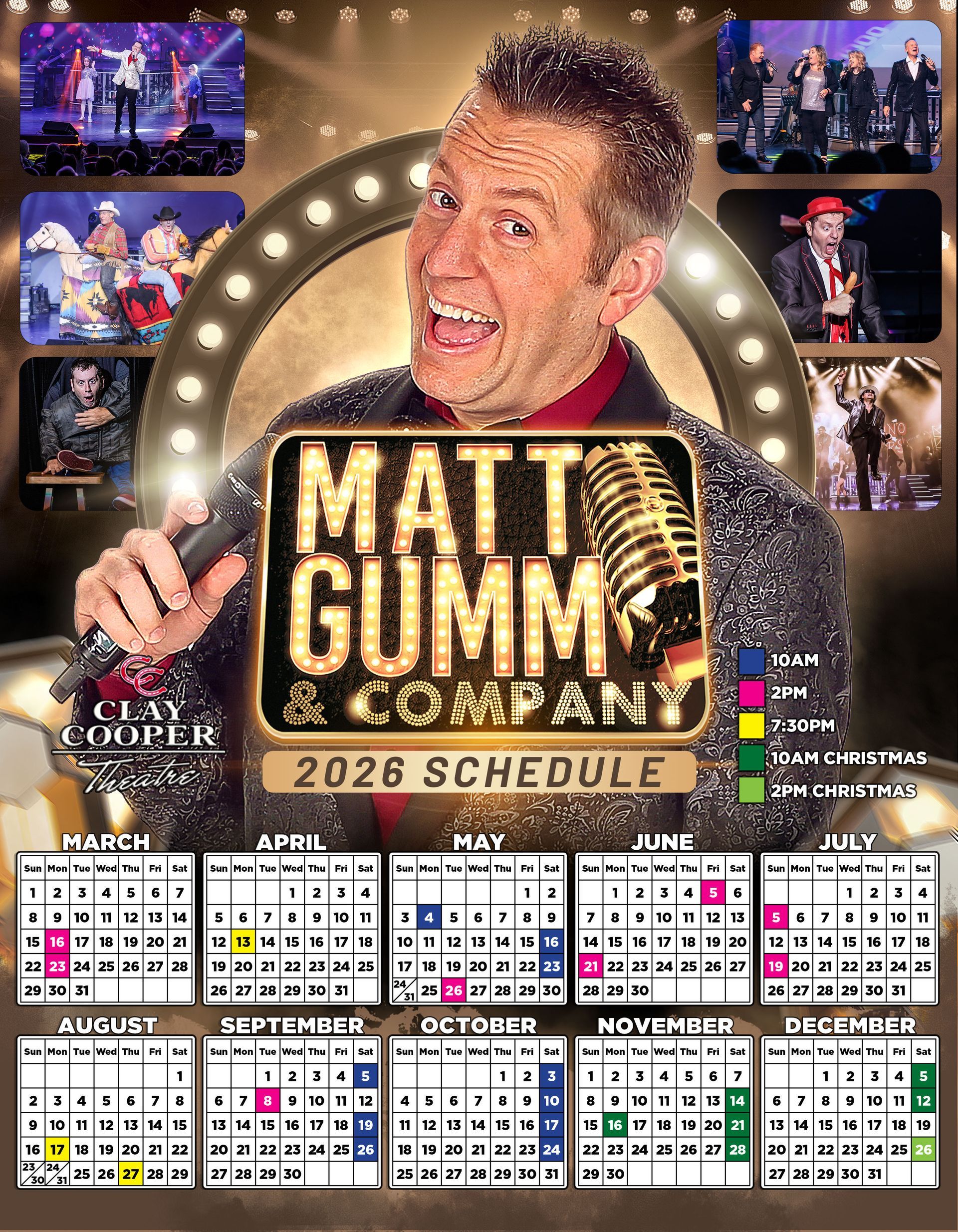 Matt Gumm & Company 2026 performance schedule poster featuring a smiling host and show dates color-coded by show time.