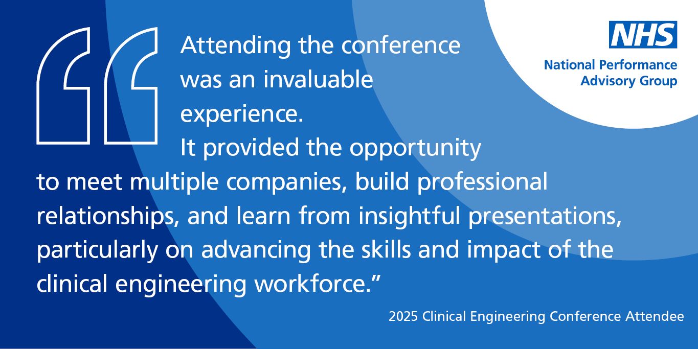 Blue NHS conference quote graphic about attending the conference and learning to improve clinical engineering skills.