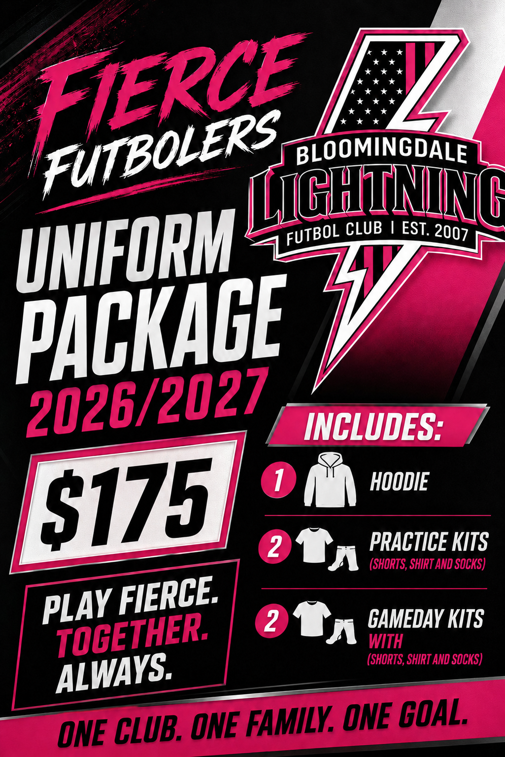 Pink and black flyer for Fierce Futbolers Lightning uniform package, 2026/2027, $175 includes hoodie, practice kits, game-day kits.