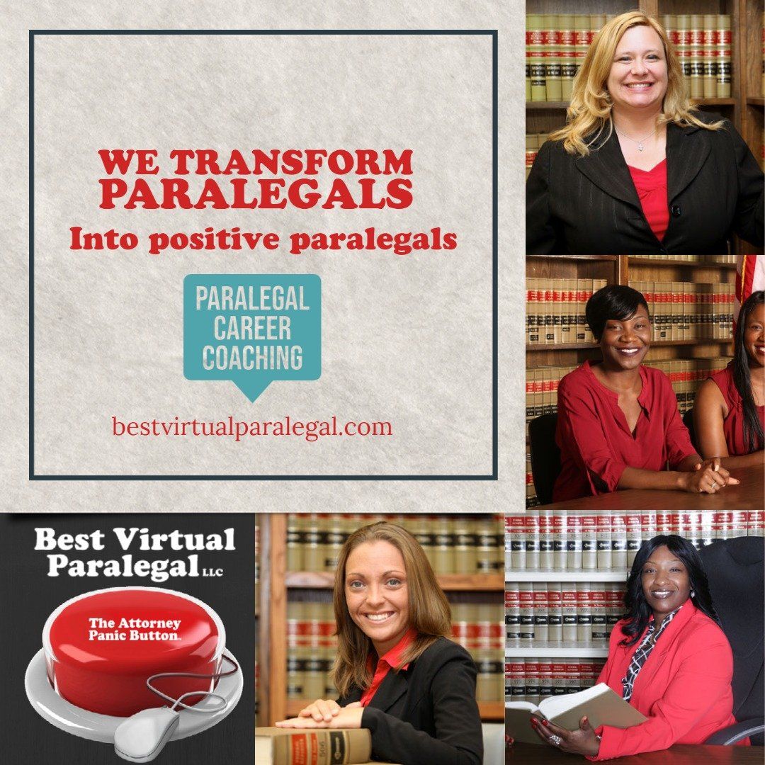A poster that says we transform paralegals into positive paralegals.