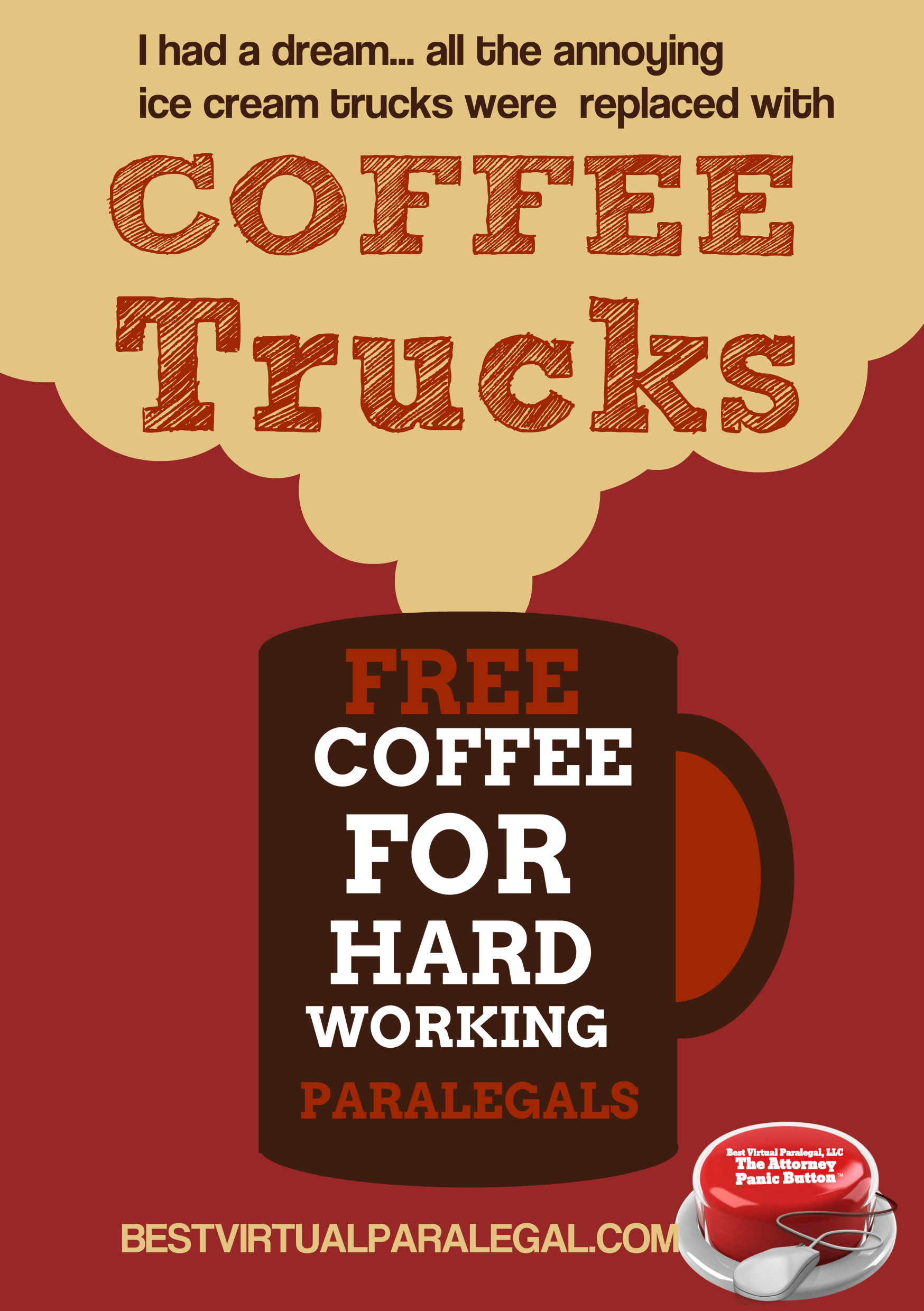 An advertisement for free coffee for hard working paralegals.