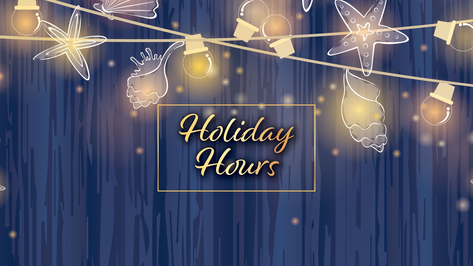 Golden “Holiday Hours” sign on a blue background with glowing string lights and hanging ornaments
