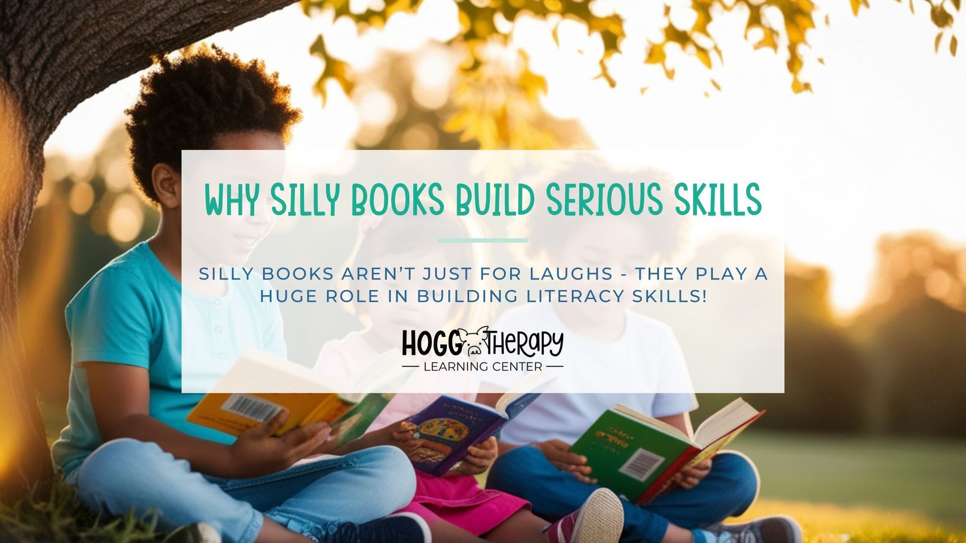 silly books leads to serious skills