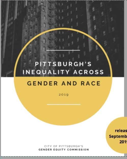 Cover titled “Pittsburgh’s Inequality Across Gender and Race,” with a yellow circle and city skyline backdrop.