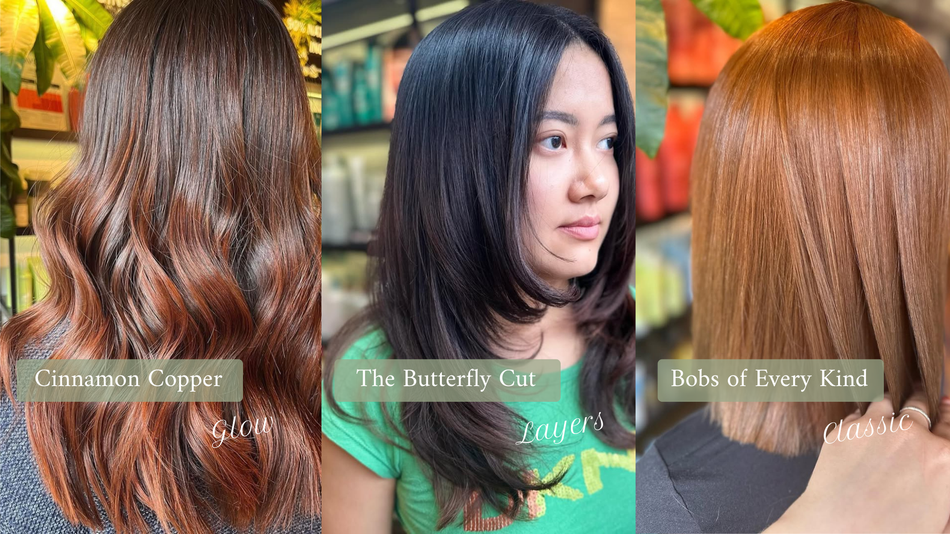 cinnamon-copper waves, butterfly cut with layers, and sleek copper bob