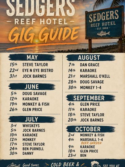 Sedgers Reef Hotel gig guide poster with colorful month-by-month band listings and sunset beach backdrop