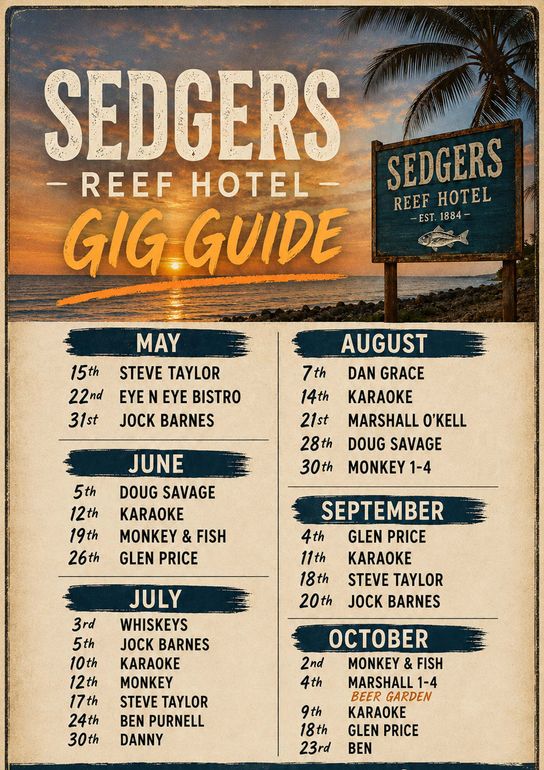 Sedgers Reef Hotel gig guide poster with month-by-month event listings on a tan and blue vintage background