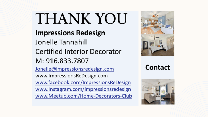Thank you slide for Impressions Redesign by Jonelle Tannahill, a certified interior decorator. Contact info included.