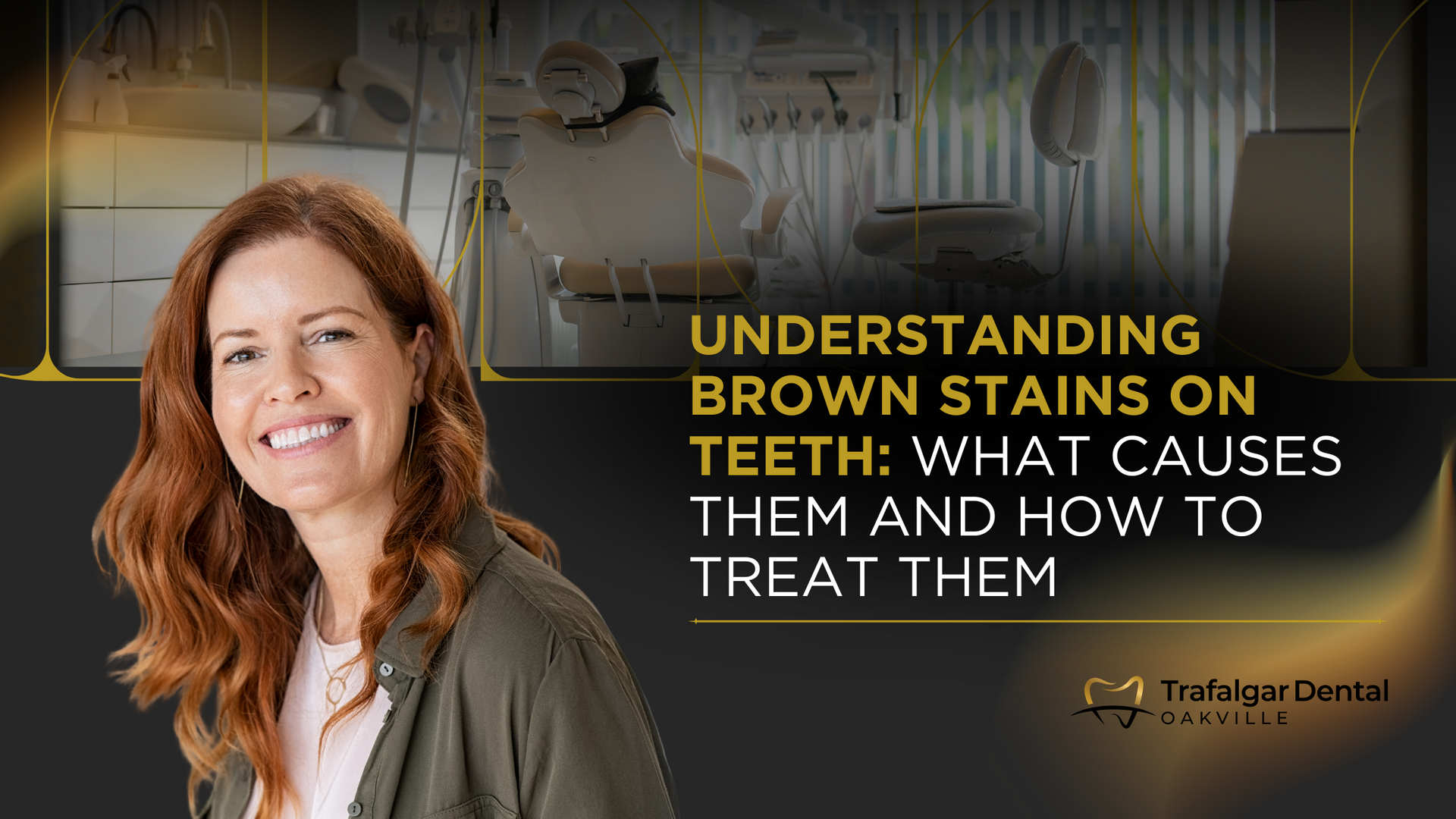 Understanding brown stains on teeth : what causes them and how to treat them