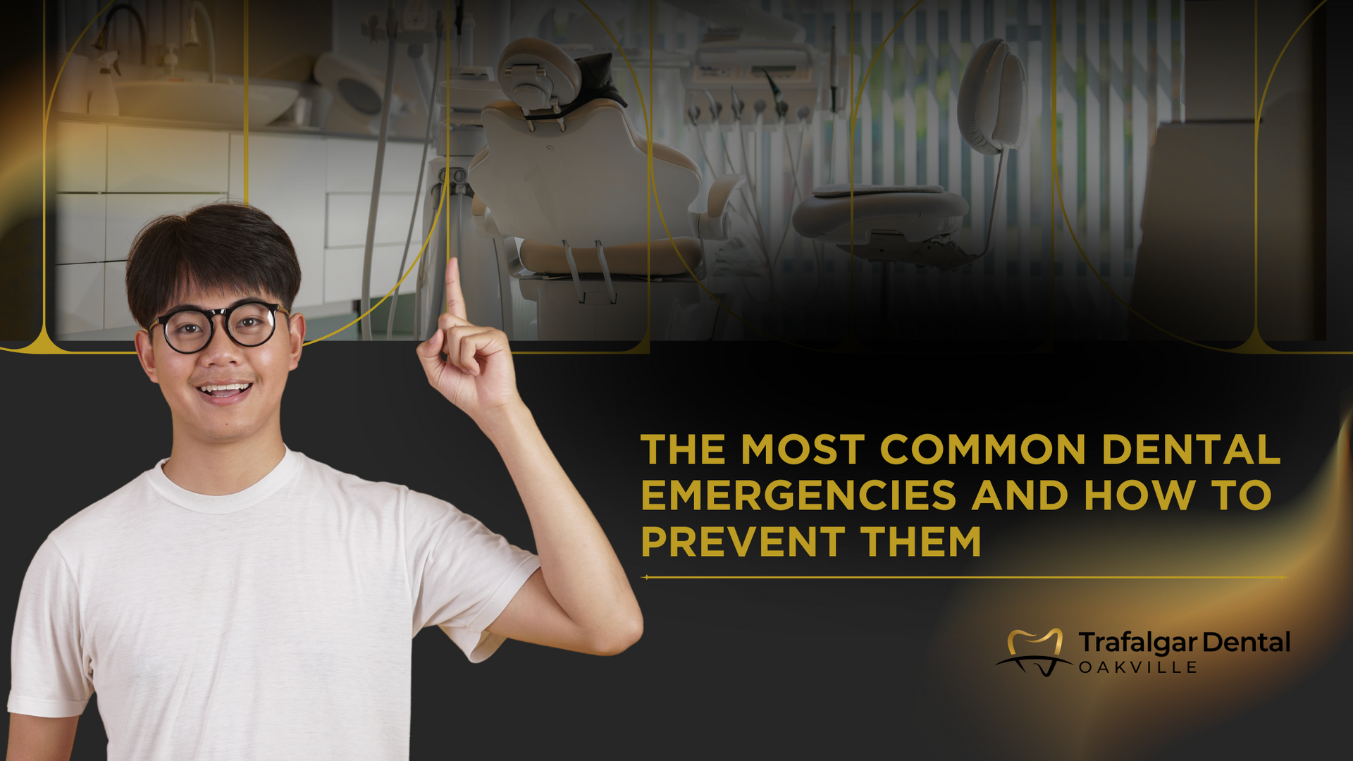 The most common dental emergencies and how to prevent them