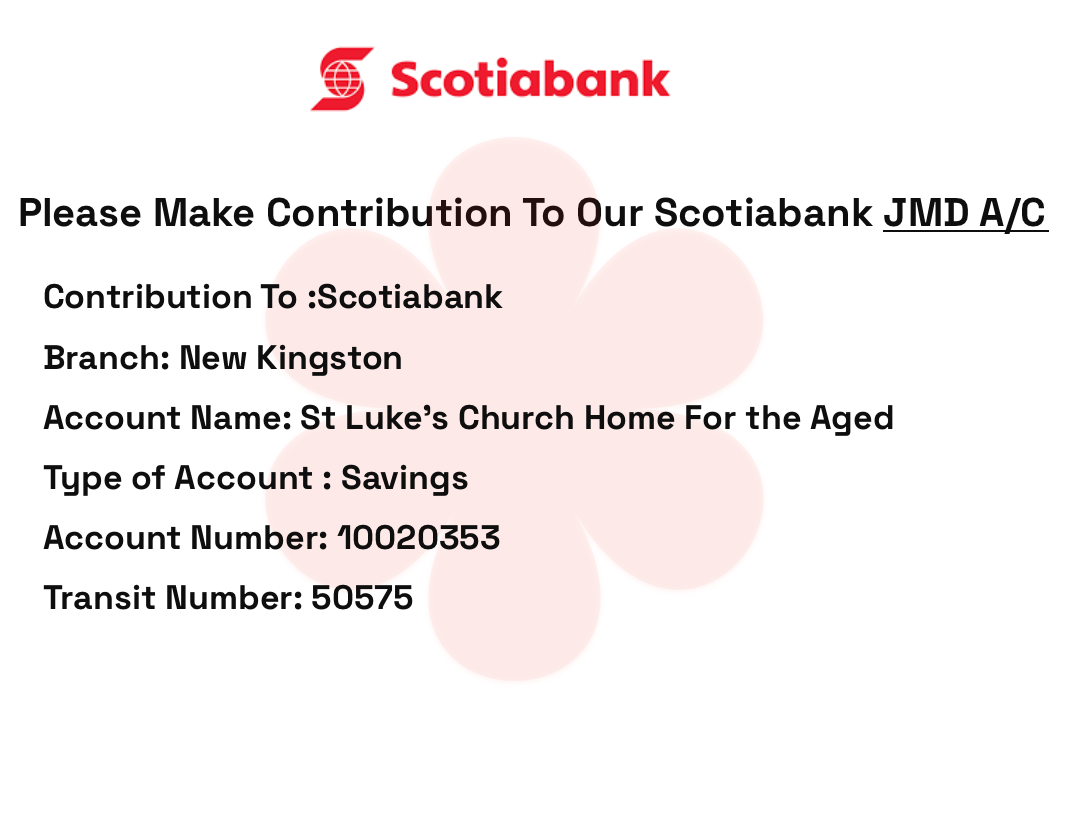 A sign that says ' please make contributions to our scotiabank account '