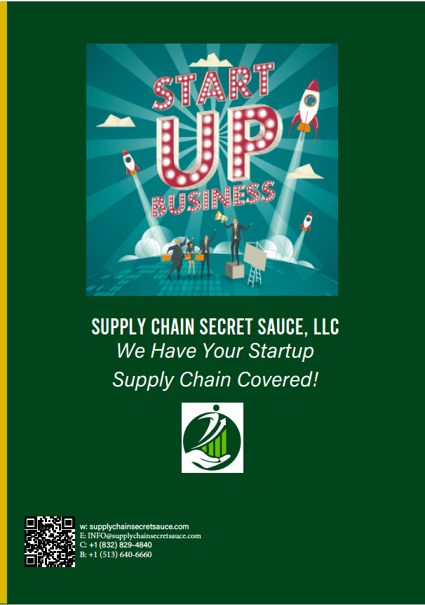 A poster that says supply chain secret sauce llc we have your startup supply chain covered