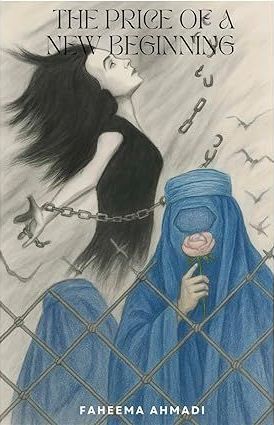 Book cover art with a blue-veiled figure, chains, and floating birds under the title “The Price of a New Beginning.”