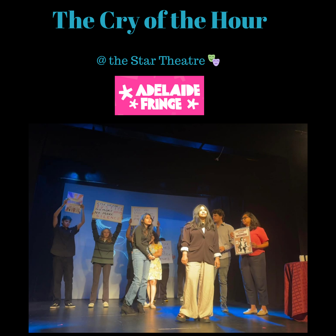 Stage cast under blue lights with title “The Cry of the Hour” and Adelaide Fringe logo at the Star Theatre
